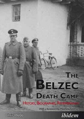 The Belzec Death Camp